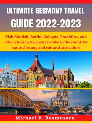 cover image of ULTIMATE GERMANY TRAVEL GUIDE 2022-2023
